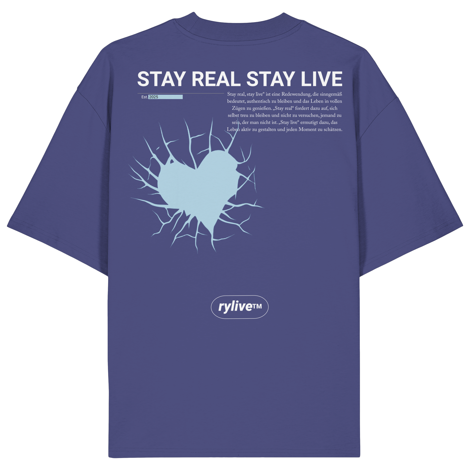 rylive Unisex T-Shirt Oversized // Stay real Stay Live