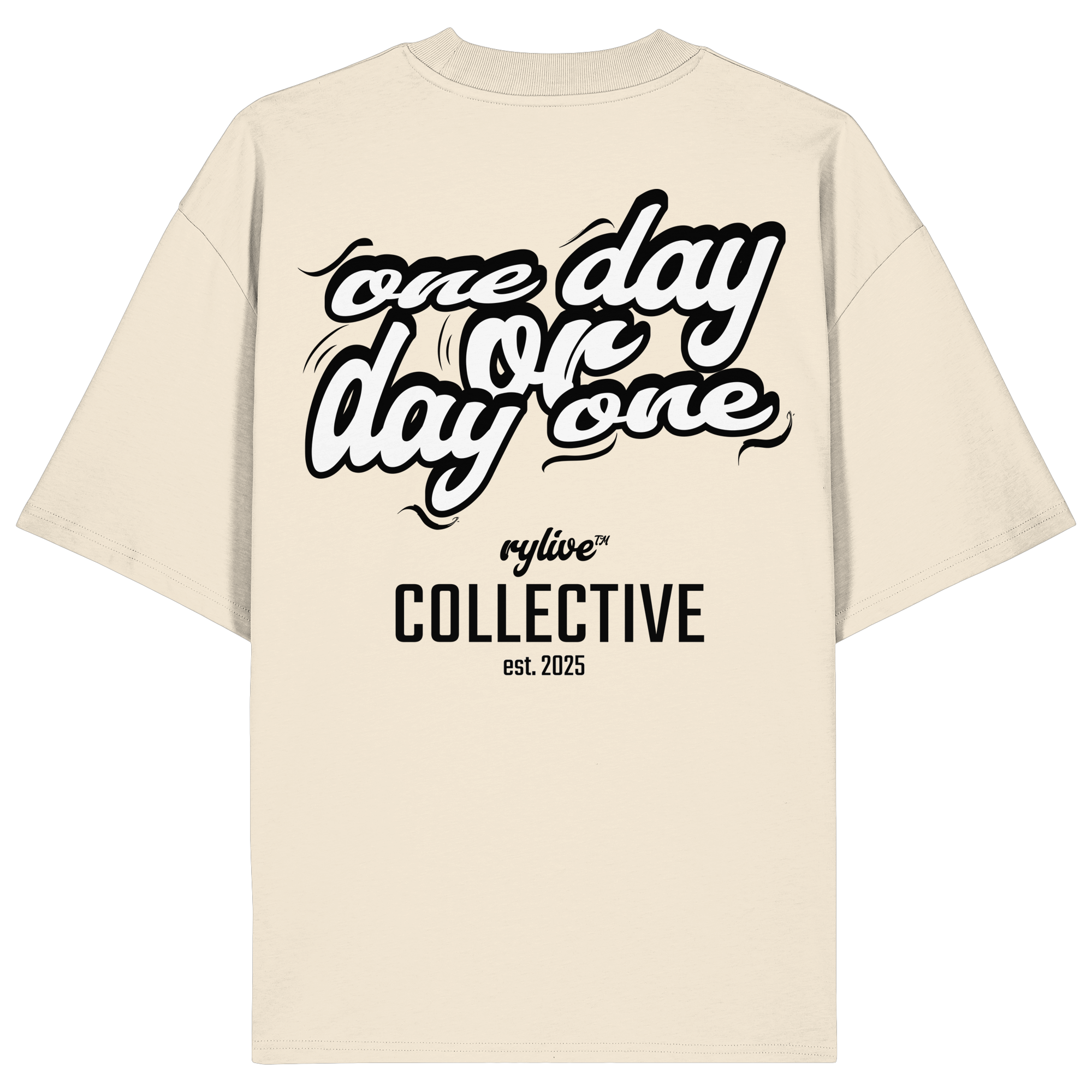 rylive Unisex Oversized T-Shirt // One Day