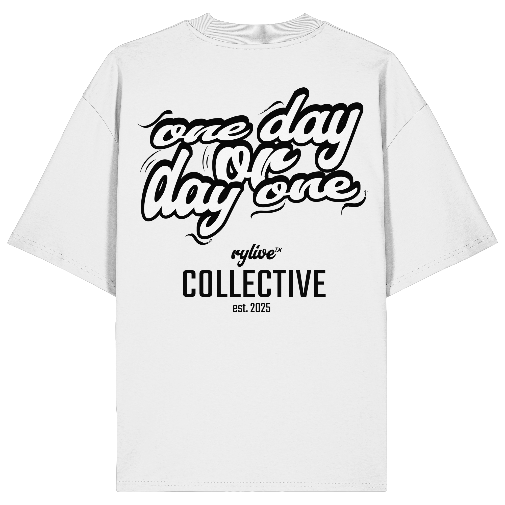 rylive Unisex Oversized T-Shirt // One Day