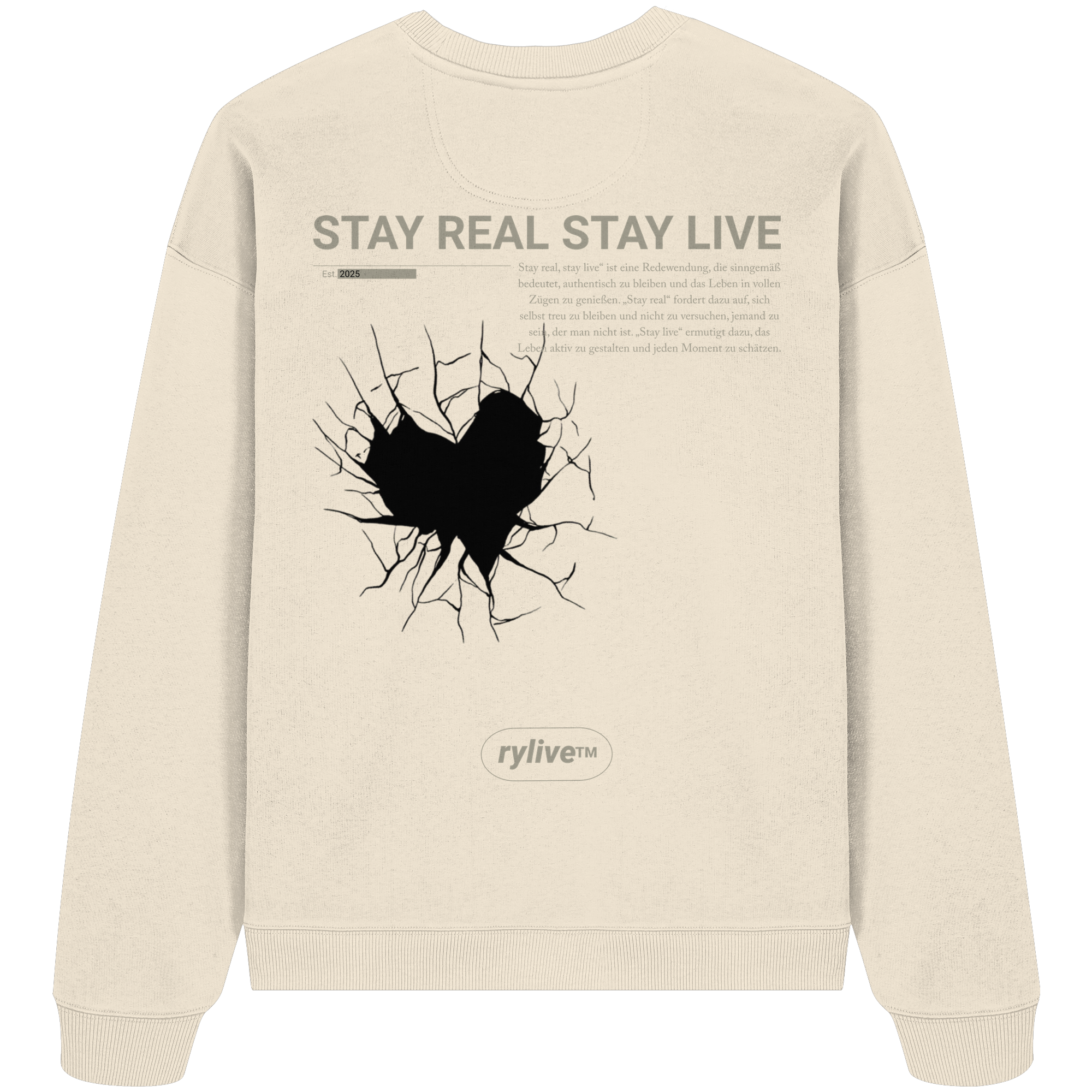 rylive Unisex Oversized Sweatshirt // Stay real Stay Live