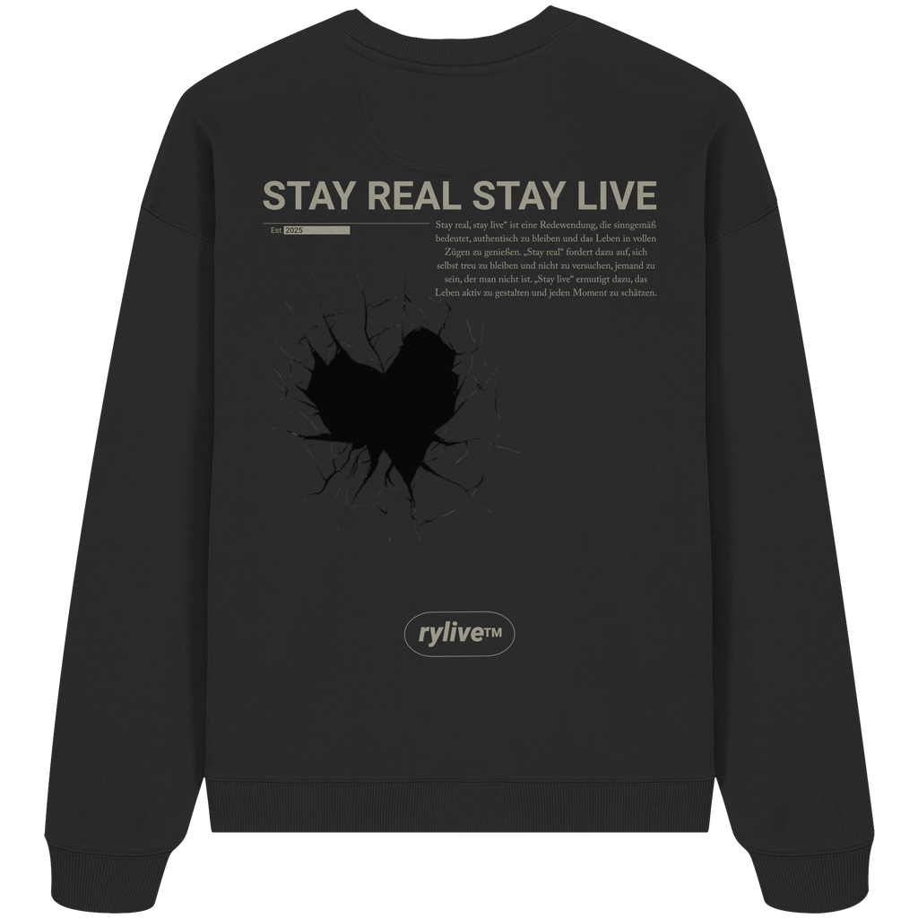 rylive Unisex Oversized Sweatshirt // Stay real Stay Live