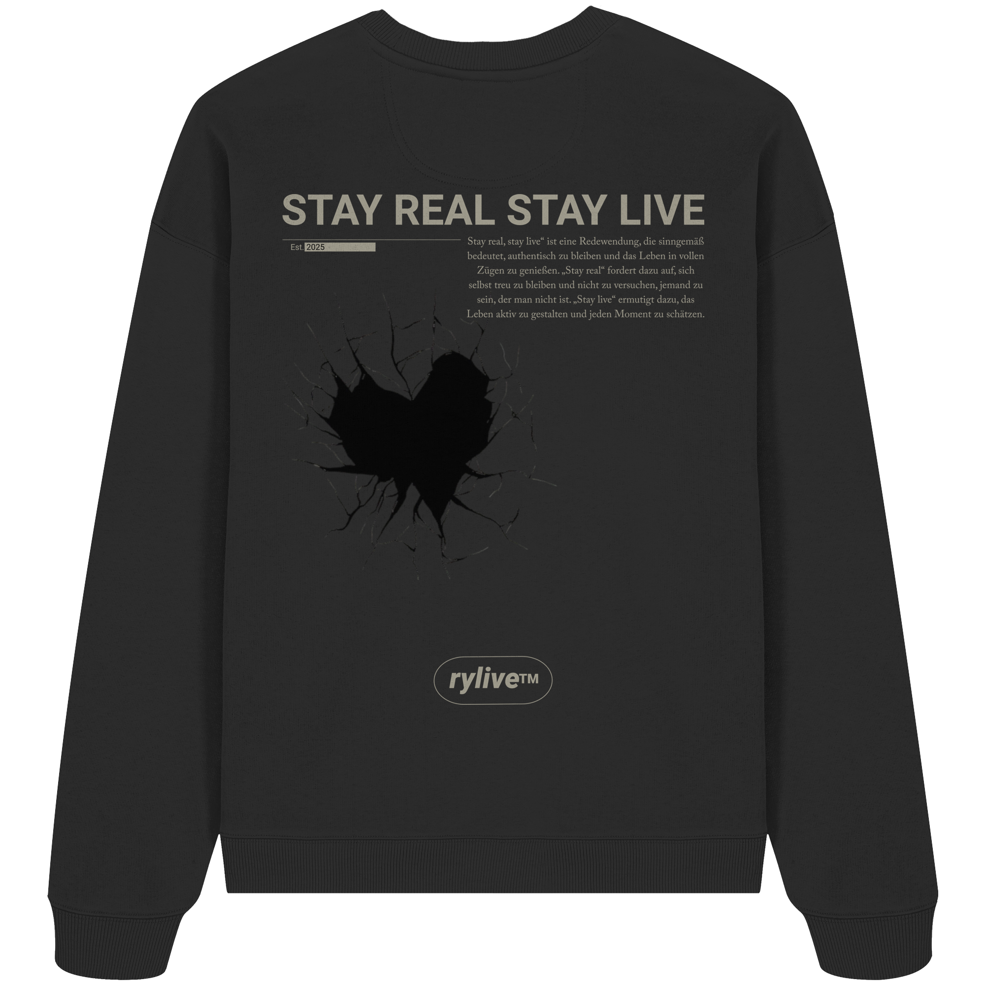 rylive Unisex Oversized Sweatshirt // Stay real Stay Live