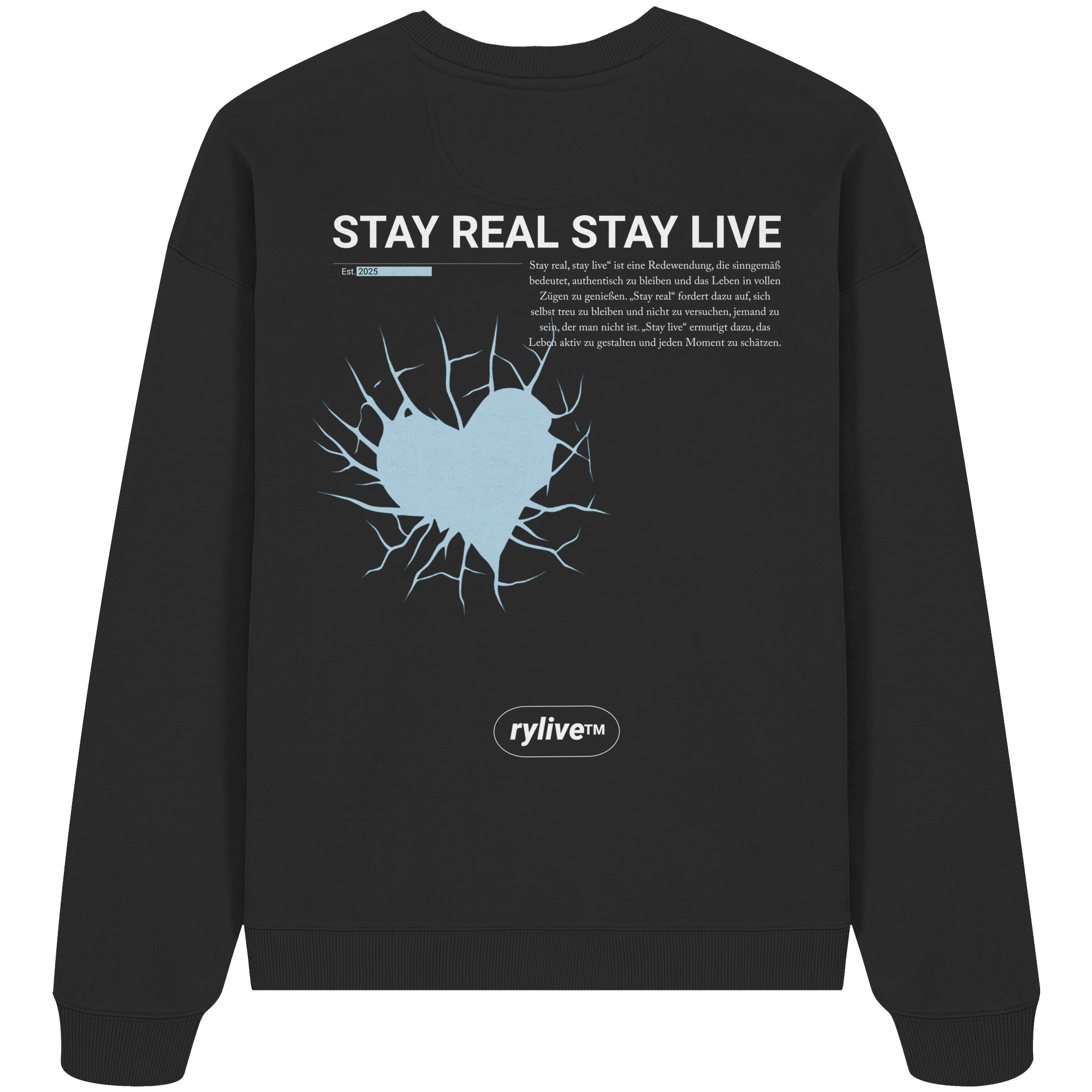 rylive Unisex Oversized Sweatshirts // Stay real Stay live