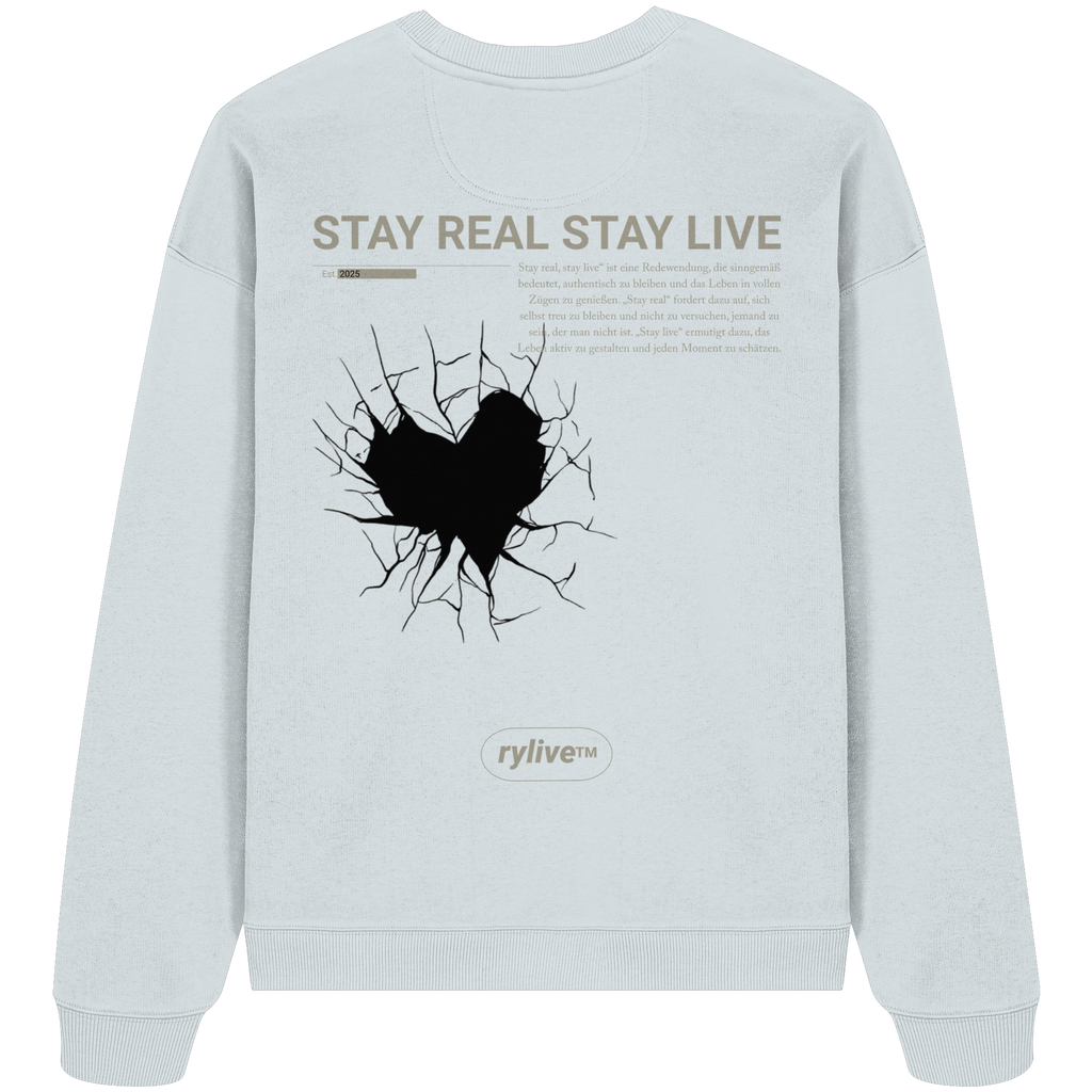 rylive Unisex Oversized Sweatshirt // Stay real Stay Live